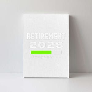 Funny Retirement 2025 Loading Retired Countdown Canvas