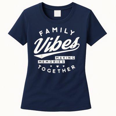 Family reunion 2025 Family Vibes Making Memories matching Womens T-Shirt