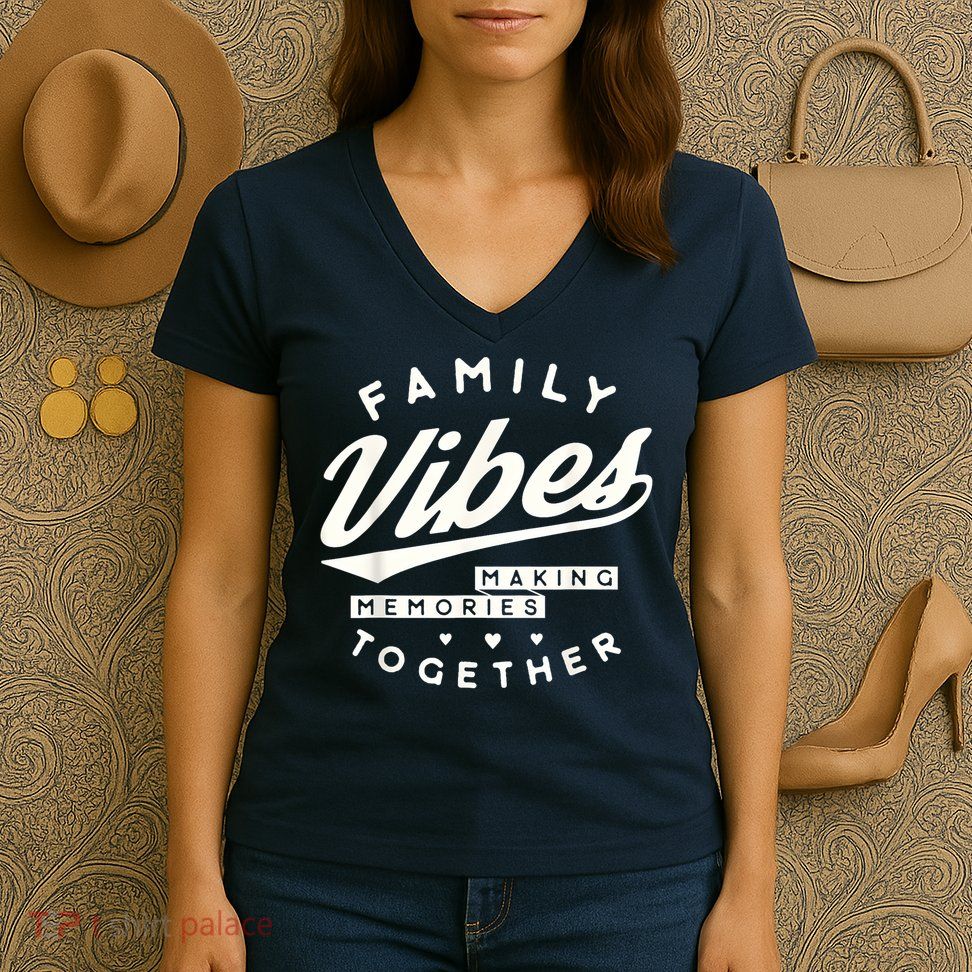 Family reunion 2025 Family Vibes Making Memories matching Women's V-Neck T-Shirt