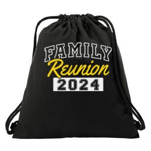 Family Reunion 2024 Gathering Fun Celebration Drawstring Bag