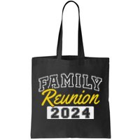 Family Reunion 2024 Gathering Fun Celebration Tote Bag