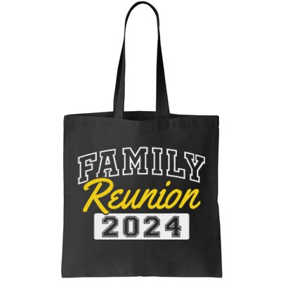 Family Reunion 2024 Gathering Fun Celebration Tote Bag