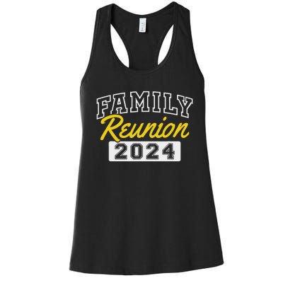 Family Reunion 2024 Gathering Fun Celebration Women's Racerback Tank