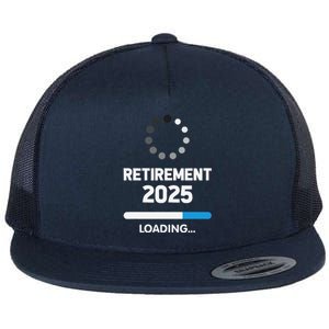 Funny Retirement 2025 Loading Retired Countdown In Progress Flat Bill Trucker Hat