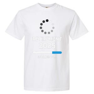 Funny Retirement 2025 Loading Retired Countdown In Progress Garment-Dyed Heavyweight T-Shirt