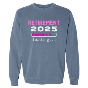 Funny Retirement 2025 Loading Retired Countdown Garment-Dyed Sweatshirt