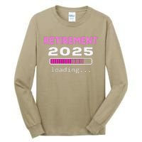 Funny Retirement 2025 Loading Retired Countdown Tall Long Sleeve T-Shirt