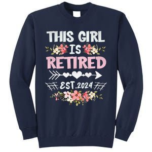 Flower Retired 2025 Not My Problem Anymore Tall Sweatshirt