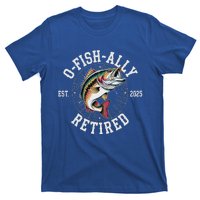 Fisherman Retired 2025 O Fish Ally Retired T-Shirt