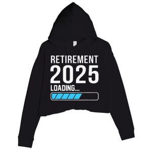 Funny Retirement 2025 Loading Funny Retiring Retired Crop Fleece Hoodie