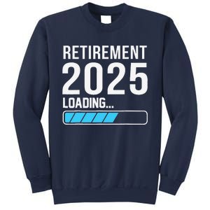 Funny Retirement 2025 Loading Funny Retiring Retired Sweatshirt