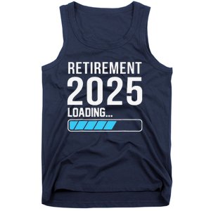 Funny Retirement 2025 Loading Funny Retiring Retired Tank Top