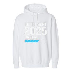 Funny Retirement 2025 Loading Funny Retiring Retired Garment-Dyed Fleece Hoodie