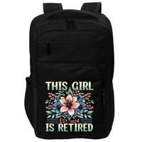 Flower Retired 2025 Not My Problem Anymore Impact Tech Backpack