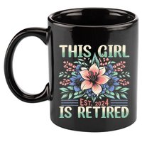 Flower Retired 2025 Not My Problem Anymore 11oz C Handle Ceramic Mug