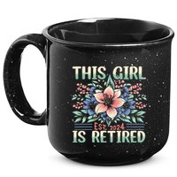 Flower Retired 2025 Not My Problem Anymore 15oz Campfire Ceramic Mug