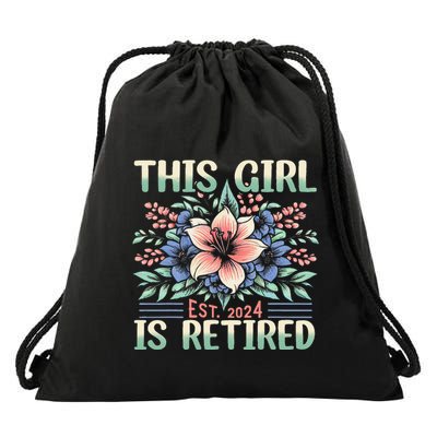 Flower Retired 2025 Not My Problem Anymore Drawstring Bag