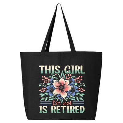 Flower Retired 2025 Not My Problem Anymore 25L Jumbo Tote