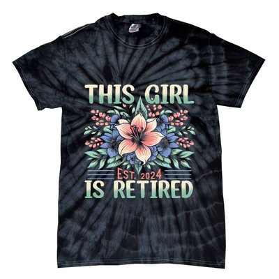 Flower Retired 2025 Not My Problem Anymore Tie-Dye T-Shirt
