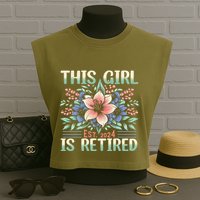 Flower Retired 2025 Not My Problem Anymore Garment-Dyed Women's Muscle Tee