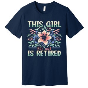 Flower Retired 2025 Not My Problem Anymore Premium T-Shirt