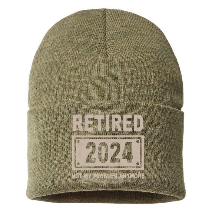 Funny Retired 2024 Not My Problem Anymore Sustainable Knit Beanie