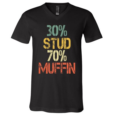 Funny Retro 30 Stud 70 Muffin Sarcasm Dad Bod Figure V-Neck T-Shirt