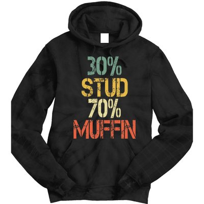 Funny Retro 30 Stud 70 Muffin Sarcasm Dad Bod Figure Tie Dye Hoodie