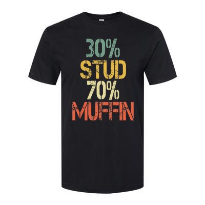 Funny Retro 30 Stud 70 Muffin Sarcasm Dad Bod Figure Softstyle CVC T-Shirt