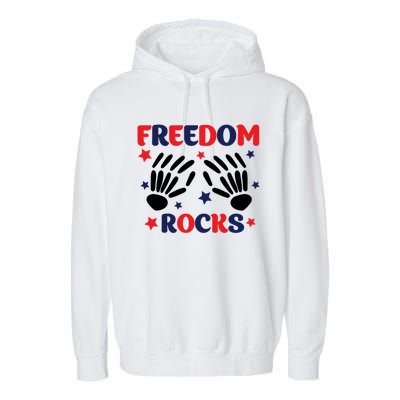 Freedom Rocks 4th Of Fathers Day Funny 4th Of July Great Gift Garment-Dyed Fleece Hoodie