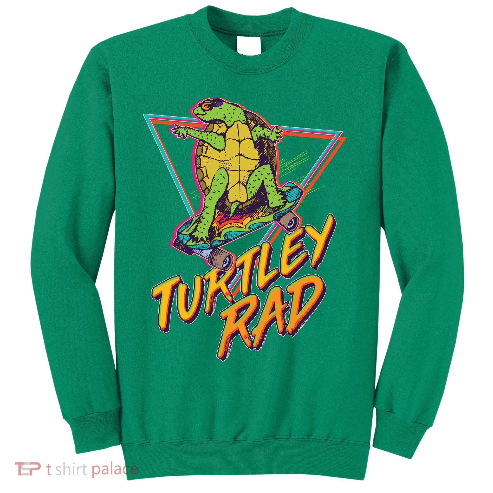 Funny Retro 80's Turtley Rad Skateboarding Turtle Sweatshirt