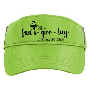 FRA-GEE-LAY That Must Be Italian Adult Drive Performance Visor