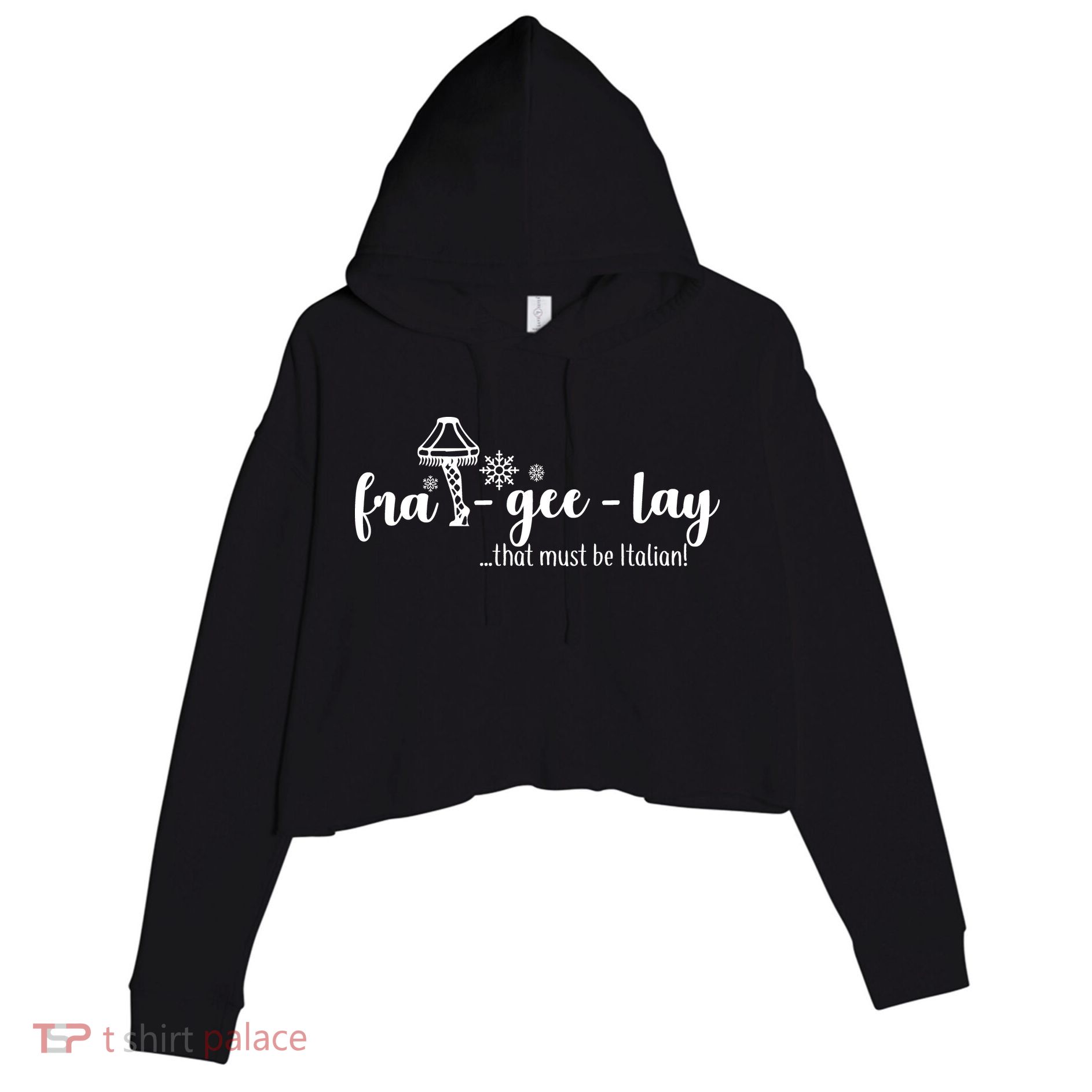 FRA-GEE-LAY That Must Be Italian Crop Fleece Hoodie