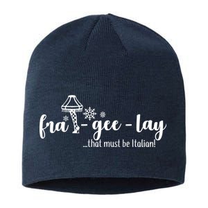 FRA-GEE-LAY That Must Be Italian Sustainable Beanie