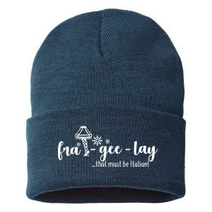 FRA-GEE-LAY That Must Be Italian Sustainable Knit Beanie