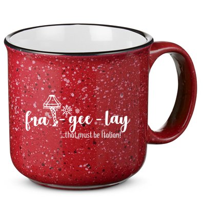 FRA-GEE-LAY That Must Be Italian 15oz Campfire Ceramic Mug