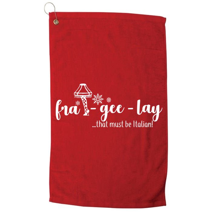 FRA-GEE-LAY That Must Be Italian Golf Towel