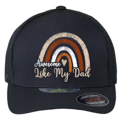 Funny Rainbow Awesome Like My Dad Rainbow Fathers Day Gift Flexfit Unipanel Trucker Cap