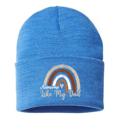 Funny Rainbow Awesome Like My Dad Rainbow Fathers Day Gift Sustainable Knit Beanie