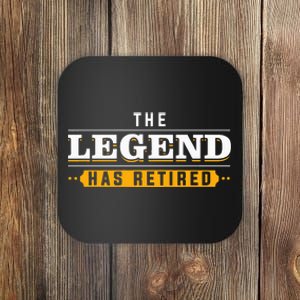 Funny Retirement Art For Retired Legend Retiree Coaster