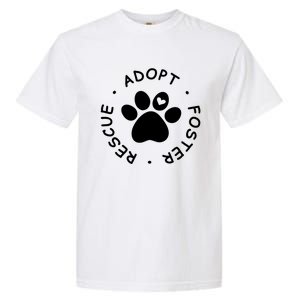 Foster Rescue Adopt Dog Cat Pet Animal Shelter Volunr Gift Garment-Dyed Heavyweight T-Shirt