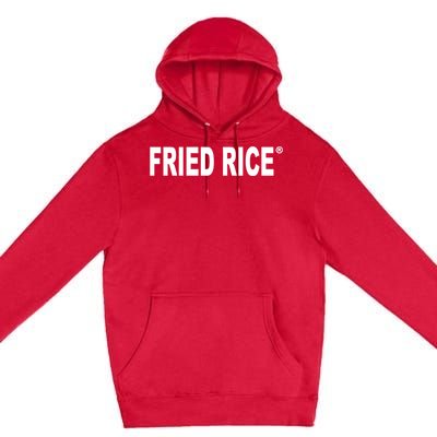 Fried Rice As Fuck Premium Pullover Hoodie