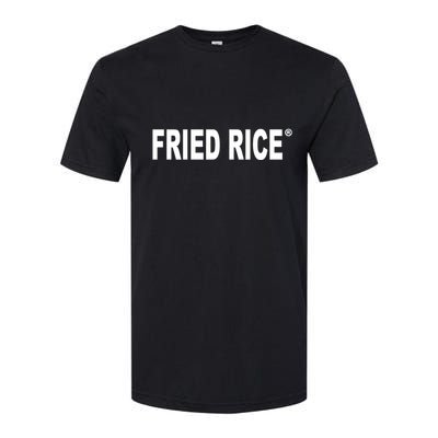 Fried Rice As Fuck Softstyle® CVC T-Shirt