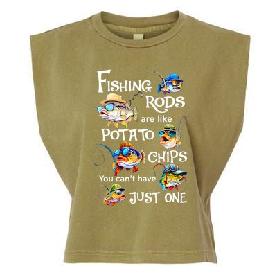 Fishing Rods Are Like Potato Chips You CanT Have Just One Garment-Dyed Women's Muscle Tee