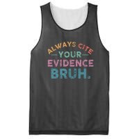 Funny Retro Always Cite Your Evidence Bruh English Teacher Mesh Reversible Basketball Jersey Tank