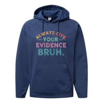 Funny Retro Always Cite Your Evidence Bruh English Teacher Performance Fleece Hoodie