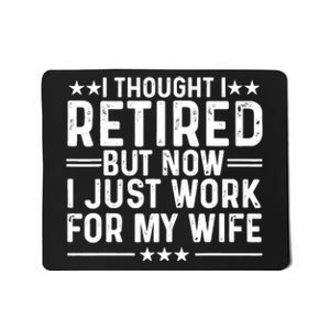 Funny Retirement Art Dad Husband Pun Lovers Retirement Mousepad