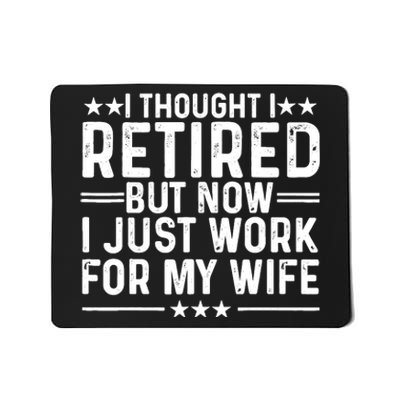 Funny Retirement Art Dad Husband Pun Lovers Retirement Mousepad