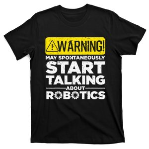 Funny Robotics Art For Women Robotics Engineer Robots T-Shirt