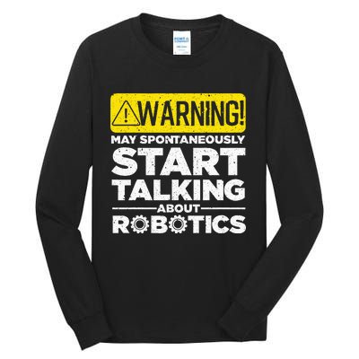 Funny Robotics Art For Women Robotics Engineer Robots Tall Long Sleeve T-Shirt